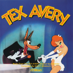 Tex Avery Cartoons - Music From The Tex Avery Original Soundtracks